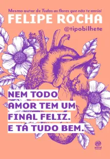 Baixar Livro Nem todo amor tem um final feliz E ta tudo bem - Editora Astral Cultural Ltda em ePub PDF Mobi ou Ler Online