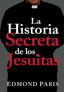 Baixar Livro A Historia Secreta dos Jesuitas - Edmond Paris em ePub PDF Mobi ou Ler Online