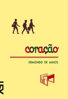Coração  -  Edmondo de Amicis