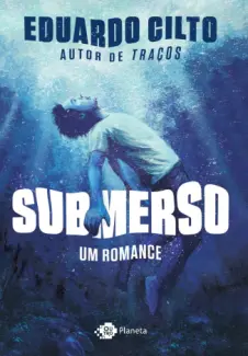 Baixar Livro Submerso - Eduardo Cilto em ePub PDF Mobi ou Ler Online