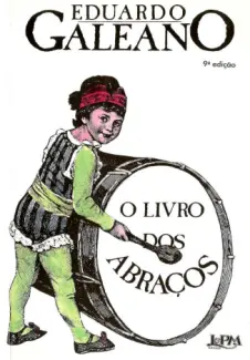 O Livro dos Abraços  -  Eduardo Galeano