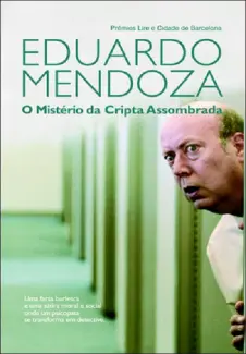 Baixar Livro O Misterio da Cripta Assombrada - Eduardo Mendoza em ePub PDF Mobi ou Ler Online
