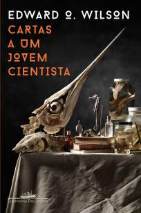 Baixar Cartas a um Jovem Cientista - Edward O. Wilson ePub PDF Mobi ou Ler Online