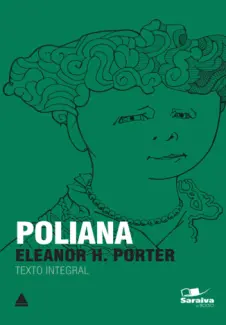 Baixar Livro Poliana - Eleanor H. Porter em ePub PDF Mobi ou Ler Online