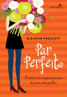 Baixar Livro Par Perfeito - Eleanor Prescott em ePub PDF Mobi ou Ler Online