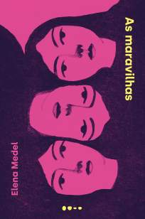 Baixar Livro As Maravilhas - Elena Medel em ePub PDF Mobi ou Ler Online
