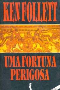Baixar Livro Uma Fortuna Perigosa - Elenir Marins em ePub PDF Mobi ou Ler Online