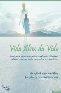 Baixar Vida Além da Vida - Vol. II - Elerson Gaetti ePub PDF Mobi ou Ler Online