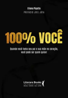 Baixar Livro 100% você -  Eliana Pigatto em ePub PDF Mobi ou Ler Online