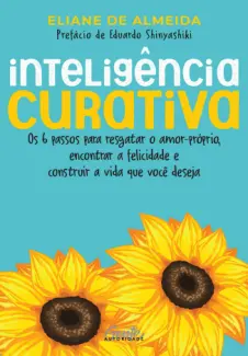Baixar Livro Inteligência Curativa - Eliane de Almeida em ePub PDF Mobi ou Ler Online