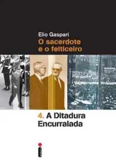 Baixar Livro A Ditadura Encurralada - Elio Gaspari em ePub PDF Mobi ou Ler Online