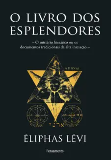 Baixar Livro O Livro dos Esplendores - Eliphas Levi em ePub PDF Mobi ou Ler Online