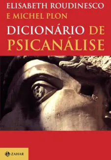 Baixar Livro Dicionário de Psicanálise - Elisabeth Roudinesco em ePub PDF Mobi ou Ler Online