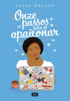 Baixar Livro Onze Passos para se Apaixonar - Elise Bryant em ePub PDF Mobi ou Ler Online