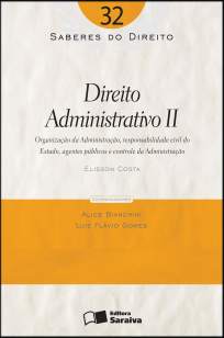 Baixar Direito Administrativo Ii - Saberes do Direito Vol. 32 - Elisson Costa ePub PDF Mobi ou Ler Online