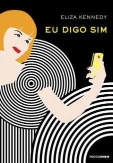 Eu Digo Sim  -  Eliza Kennedy