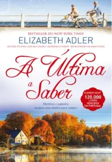 Baixar Livro A Última a Saber - Elizabeth Adler em ePub PDF Mobi ou Ler Online