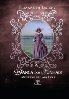 Baixar Livro A Dança dos Punhais - Elizabeth Bailey em ePub PDF Mobi ou Ler Online