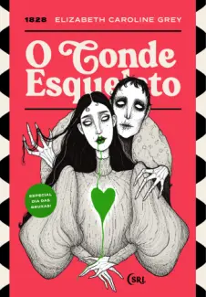 Baixar Livro O Conde Esqueleto - Elizabeth Caroline Grey em ePub PDF Mobi ou Ler Online