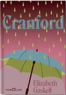 Baixar Livro Cranford - Elizabeth Gaskell em ePub PDF Mobi ou Ler Online