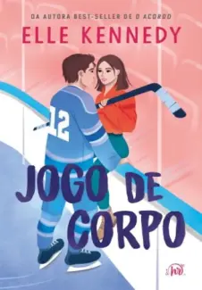 Baixar Livro Jogo de Corpo - Elle Kennedy em ePub PDF Mobi ou Ler Online