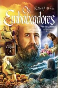 Baixar Livro Os Embaixadores - Conflito Vol. 4 - Ellen G. White em ePub PDF Mobi ou Ler Online