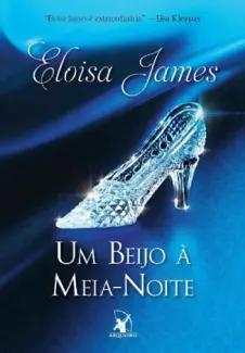 Um Beijo à Meia-Noite - Eloisa James