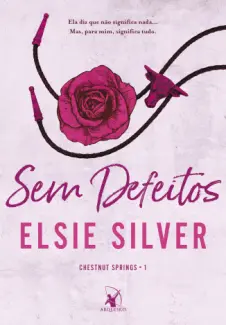 Baixar Livro Sem Defeitos - Elsie Silver em ePub PDF Mobi ou Ler Online
