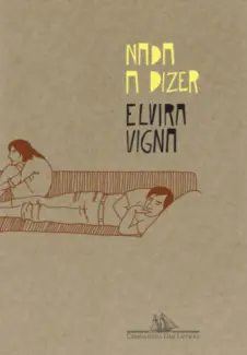 Baixar Livro Nada a dizer - Elvira Vigna em ePub PDF Mobi ou Ler Online