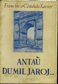 Antau du mil jaroj  -  Emmanuel  - EM ESPERANTO