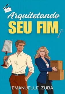 Baixar Livro Arquitetando Seu Fim - Emanuelle Zuba em ePub PDF Mobi ou Ler Online