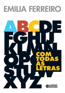 Baixar Livro Com Todas as Letras - Emilia Ferreiro em ePub PDF Mobi ou Ler Online