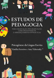 Baixar Livro Estudo da obra “Psicogênese da Língua Escrita” - Emilia Ferreiro em ePub PDF Mobi ou Ler Online