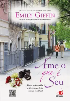 Baixar Livro Ame o que é Seu - Emily Giffin em ePub PDF Mobi ou Ler Online