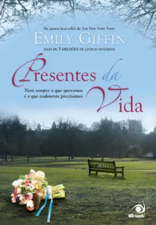 Baixar Livro Presentes da Vida - Emily Giffin em ePub PDF Mobi ou Ler Online