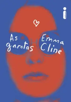 Baixar Livro As Garotas - Emma Cline em ePub PDF Mobi ou Ler Online
