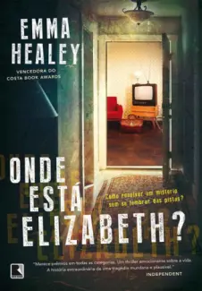 Onde Está Elizabeth?  -  Emma Healey