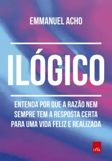 Baixar Livro Ilogico - Emmanuel Acho em ePub PDF Mobi ou Ler Online