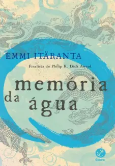 Memória da Água  -  Emmi Itäranta