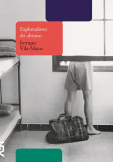 Exploradores do Abismo  -  Enrique Vila-Matas