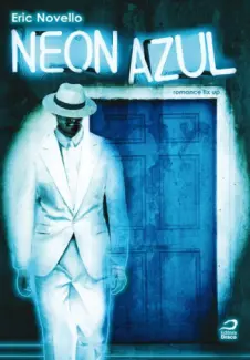 Baixar Livro Neon Azul - Eric Novello em ePub PDF Mobi ou Ler Online