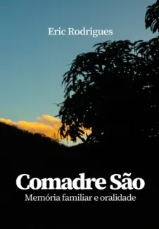 Baixar Livro Comadre São - Eric Rodrigues em ePub PDF Mobi ou Ler Online