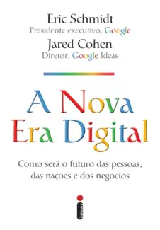 Baixar Livro A nova era Digital - Eric Schmidt em ePub PDF Mobi ou Ler Online