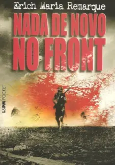 Baixar Livro Nada de Novo no Front - Erich Maria Remarque em ePub PDF Mobi ou Ler Online