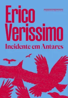 Baixar Livro Incidente em Antares - Erico Verissimo em ePub PDF Mobi ou Ler Online