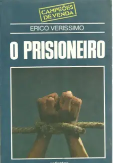 Baixar Livro O Prisioneiro - Erico Verissimo em ePub PDF Mobi ou Ler Online