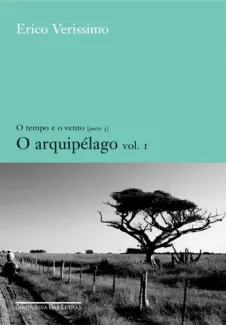 O Tempo e o Vento   -  O Arquilpélago  -  Érico Veríssimo