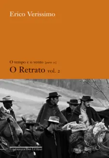 O Tempo e o Vento  -   O Retrato   - Vol.  2  -  Érico Veríssimo
