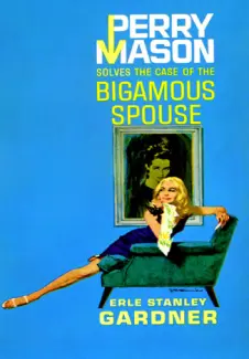 Baixar Livro O Caso do Bigamo Assassinado - Erle Stanley Gardner em ePub PDF Mobi ou Ler Online