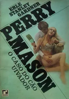 Baixar Livro O Caso do Cão Uivador - Erle Stanley Gardner em ePub PDF Mobi ou Ler Online